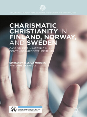cover image of Charismatic Christianity in Finland, Norway, and Sweden